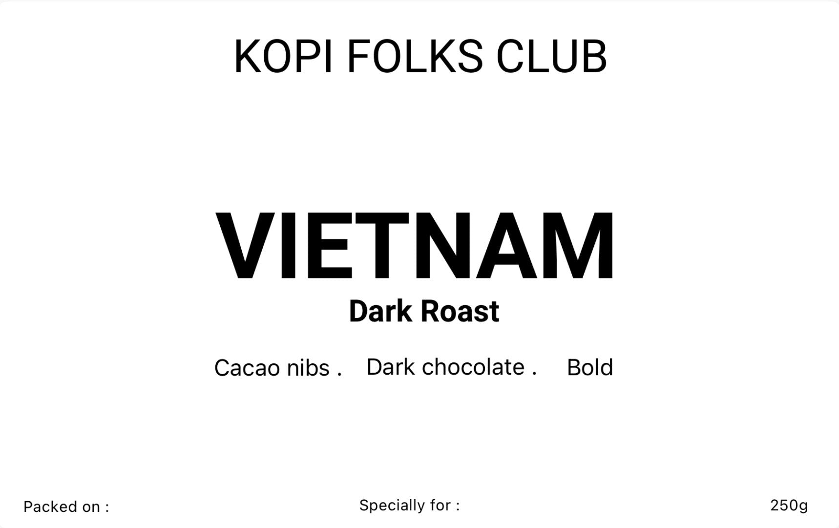 Vietnam (Traditional Kopi)